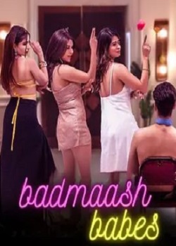 致命狂欢/Badmaash Babes