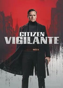公民义警/Citizen Vigilante