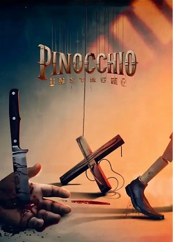 匹诺曹：弦断/Pinocchio Unstrung
