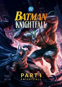 蝙蝠侠：骑士陨落/Batman: Knightfall