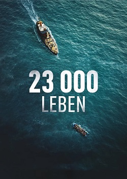 23000条生命/23 000 Leben