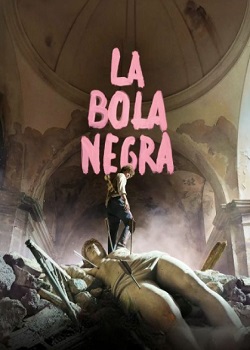 黑球/La bola negra