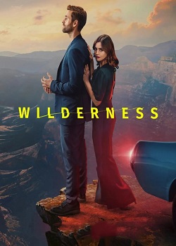 荒野/wilderness