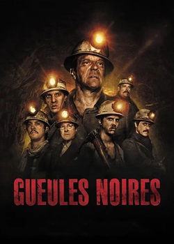 黑暗深处/Gueules Noires
