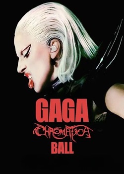 神彩巡回演唱会/The Chromatica Ball