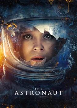 异星迷航/The Astronaut