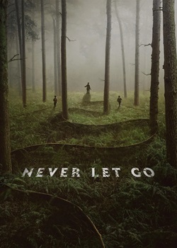 千万别松手/Never Let Go