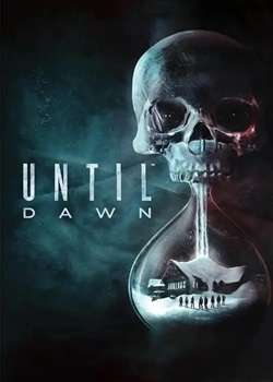 直到黎明/Until Dawn