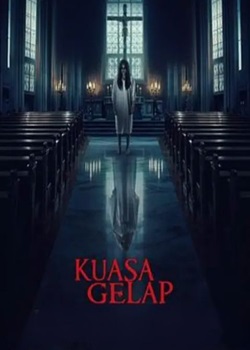 黑暗之力/Kuasa Gelap