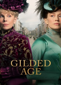 镀金时代/ The Gilded Age