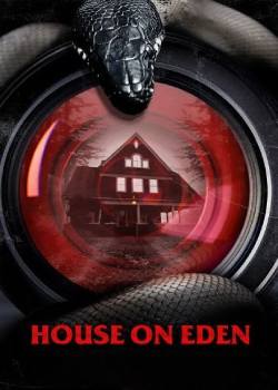 伊甸深宅/House on Eden