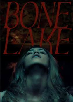 骨湖/Bone Lake