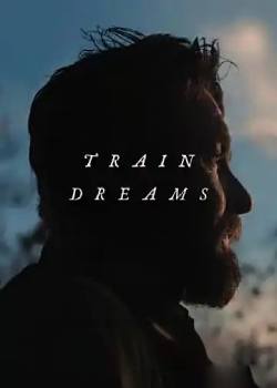 火车梦/Train Dreams