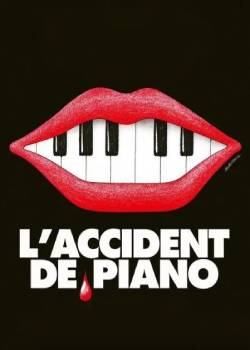 钢琴事故/L'Accident de piano