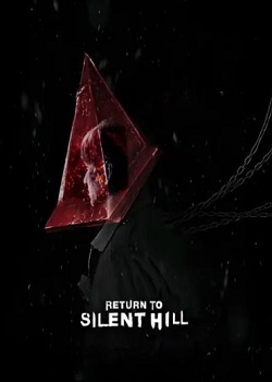 重返寂静岭/Return to Silent Hill
